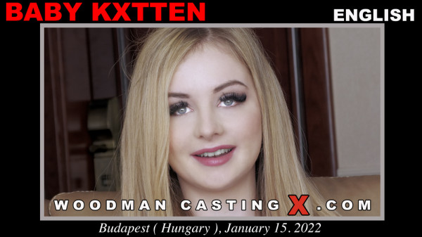 Woodman Casting X Baby Kxtten